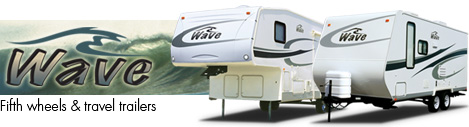 Catch the Wave  Fifth Wheels and Travel Trailers by THOR